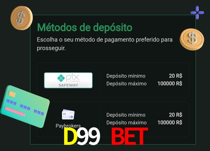 O cassino D99 BET oferece uma grande variedade de métodos de pagamento